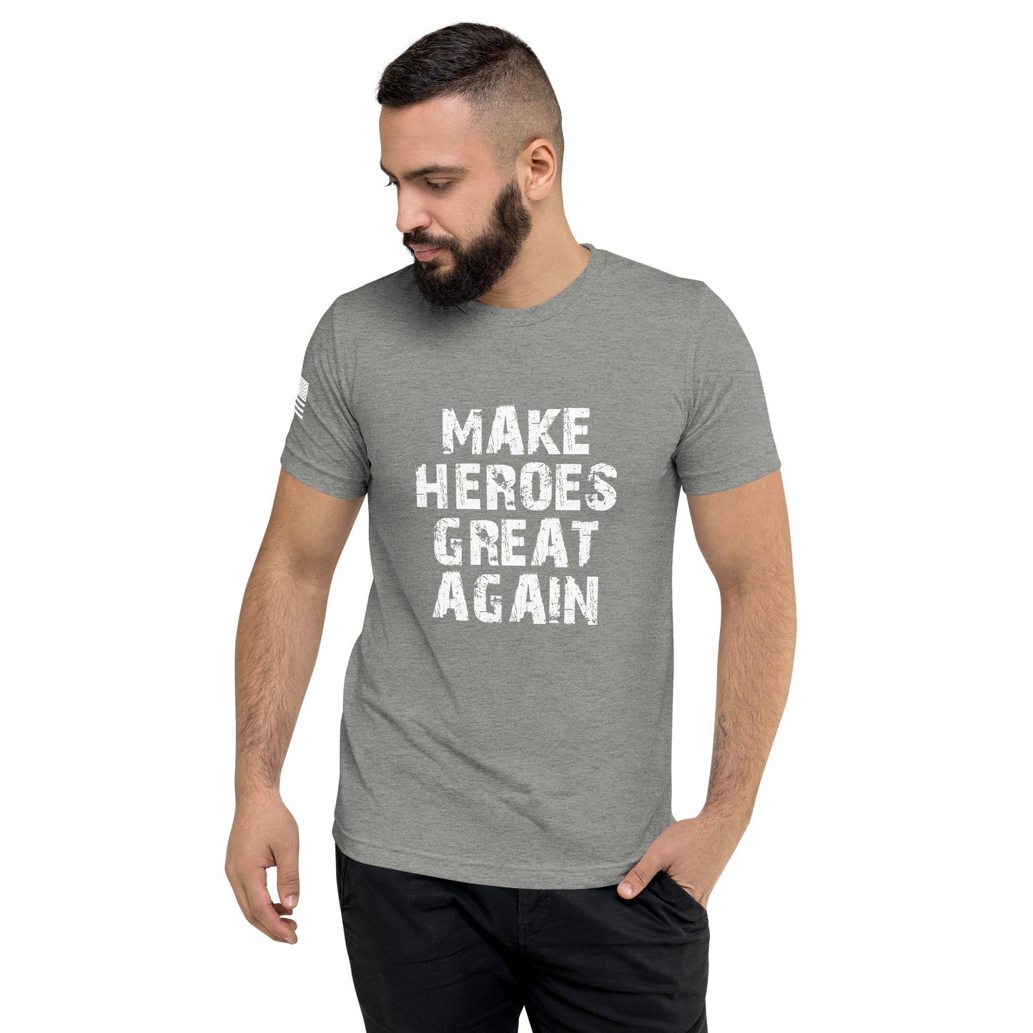Make Heroes Great Again Short sleeve t-shirt